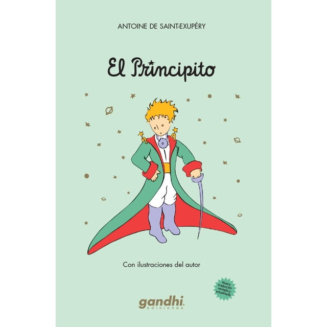 EL PRINCIPITO EDICIONES GANDHI ANTOINE DE SAINT-EXUPERY