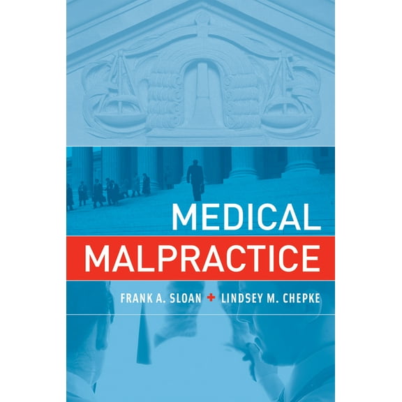 Pre-Owned Medical Malpractice (Paperback) 0262515164 9780262515160