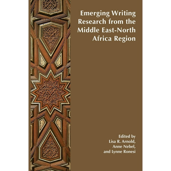 Emerging Writing Research from the Middle East-North Africa Region, (Paperback)