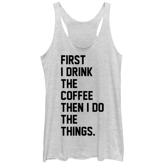 Women's CHIN UP First Coffee Then Things Racerback Tank Top White Heather Small