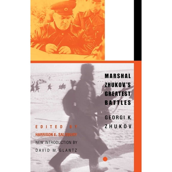 Marshal Zhukov's Greatest Battles, (Paperback)