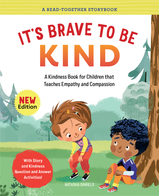 Read-Together Storybook Its Brave to Be Kind A Kindness Book for Children That Teaches Empathy and Compassion (Paperback)