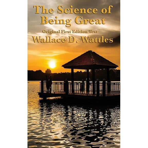 The Science of Being Great, (Hardcover)