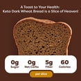 thumbnail image 3 of Kiss My Keto Bread Zero Carb (0g-Net) – Wheat Bread Loaf, Low Calorie Bread – Sugar Free Bread & High Protein Bread – Thin Sliced Bread, Sandwich Bread Whole Wheat (Dark Wheat, 1-pack), 3 of 7