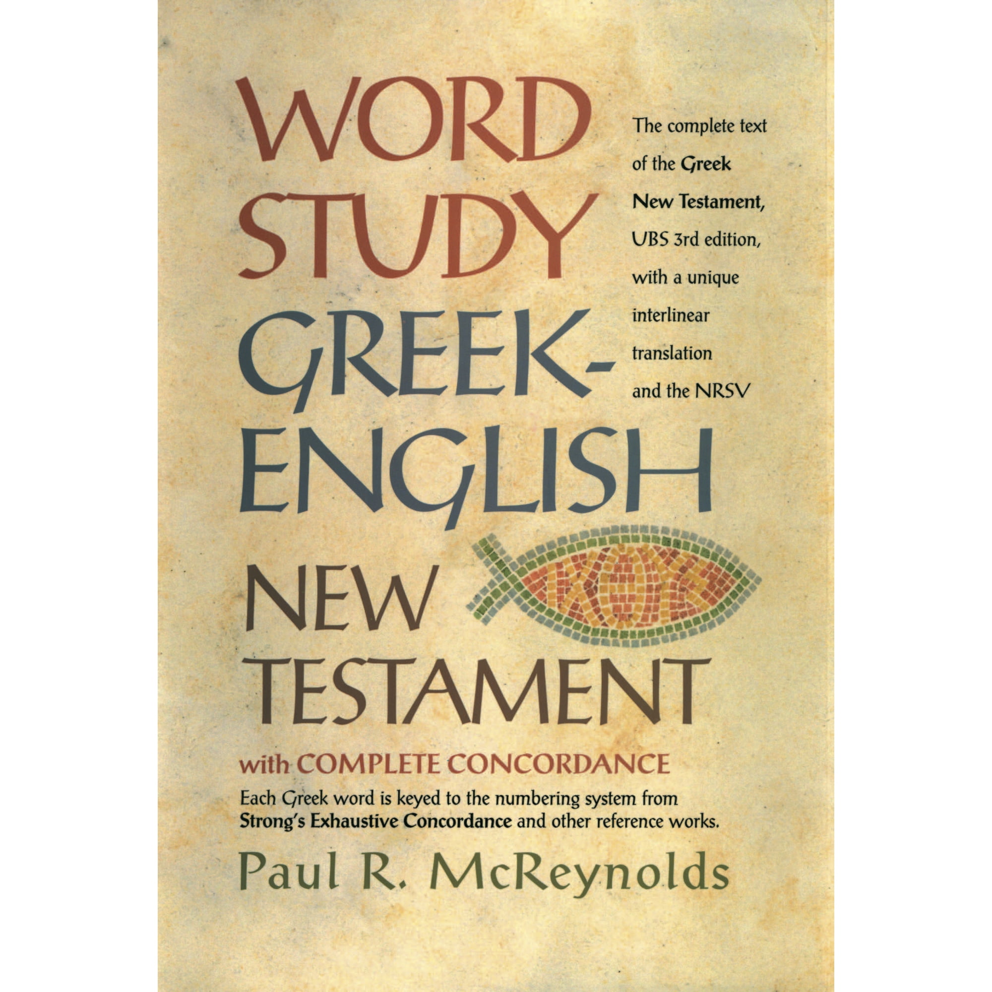 Word Study Greek-English New Testament : with complete concordance (Hardcover)