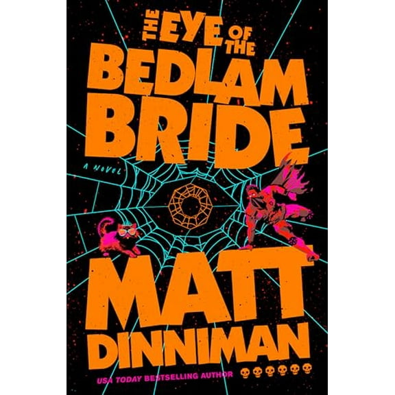 Pre-Owned The Eye of the Bedlam Bride: 6 (Dungeon Crawler Carl) Hardcover