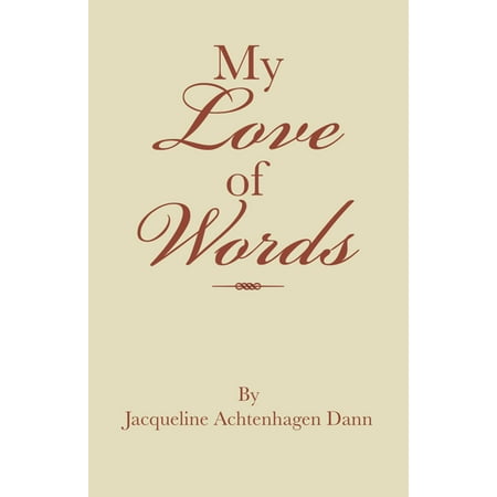 My Love of Words - eBook