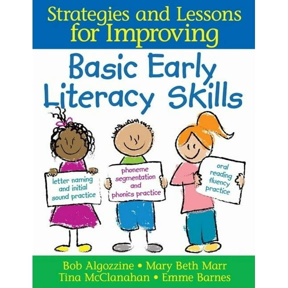 Strategies and Lessons for Improving Basic Early Literacy Skills, (Paperback)