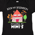 thumbnail image 4 of Inktastic Book my Reservation I'm Going To Mimi's- House Boys or Girls Baby Bodysuit, 4 of 5