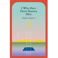 thumbnail image 1 of I Who Have Never Known Men (En Inglés), 1 of 1