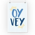 thumbnail image 2 of Oy Vey (12x18 Wall Art Poster, Room Decor), 2 of 3