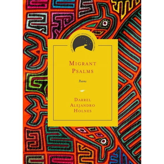 Drinking Gourd Chapbook Poetry Prize Migrant Psalms: Poems, (Paperback)