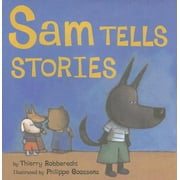 Sam Tells Stories (Hardcover)
