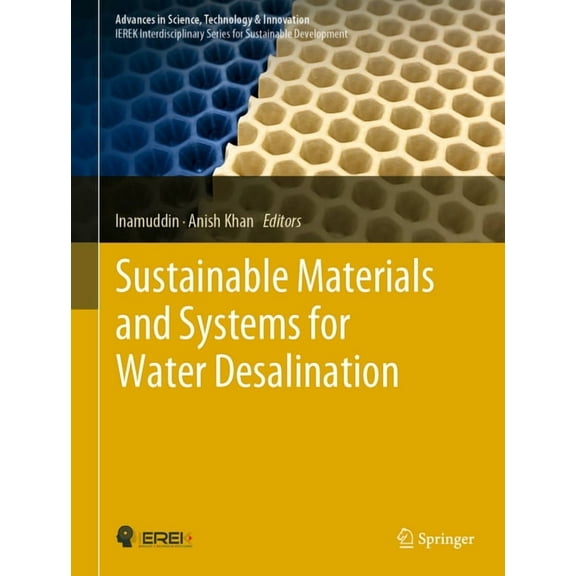 Advances in Science, Technology & Innova Sustainable Materials and Systems for Water Desalination, (Hardcover)