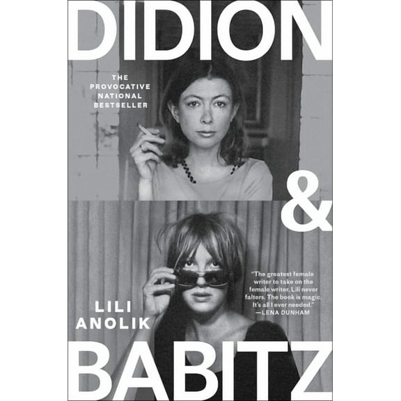 Didion and Babitz, (Hardcover)