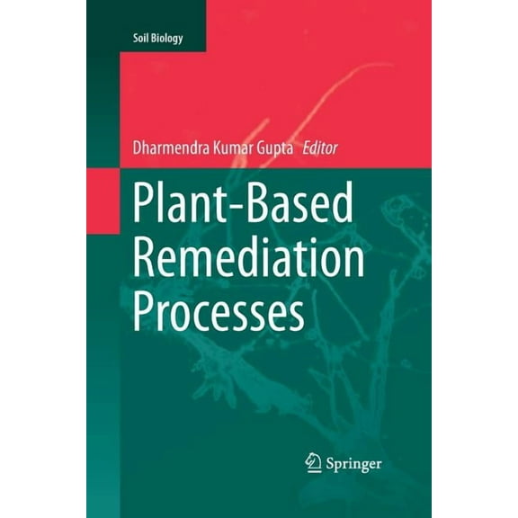 Soil Biology Plant-Based Remediation Processes, Book 35, (Paperback)