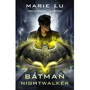 Batman Nightwalker, Pre-Owned  Paperback  0141386835 9780141386836 Marie Lu