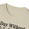 thumbnail image 3 of A Day Without Math Is Like, Gildan Unisex T-Shirt, Math Graphic Tee, S-3XL, 3 of 3