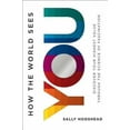 thumbnail image 4 of Comment le Monde Vous Voit, Produit de Médias Mixtes de Sally Hogshead, 4 of 5