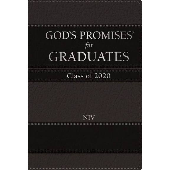 God's Promises(r): God's Promises for Graduates: Class of 2020 - Black NIV: New International Version (Hardcover)