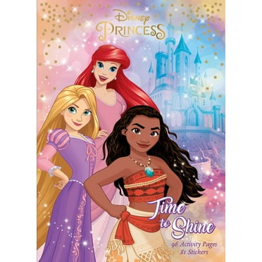 EDITORS OF DREAMTIVITY: Disney Princess: Time to Shine: With Stickers, 96 pages (Paperback)