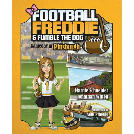 Football Freddie & Fumble the Dog : Gameday in (Best Hot Dogs In Pittsburgh)