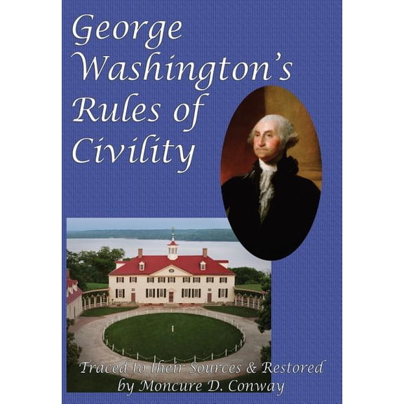 George Washington's Rules of Civility, (Hardcover)