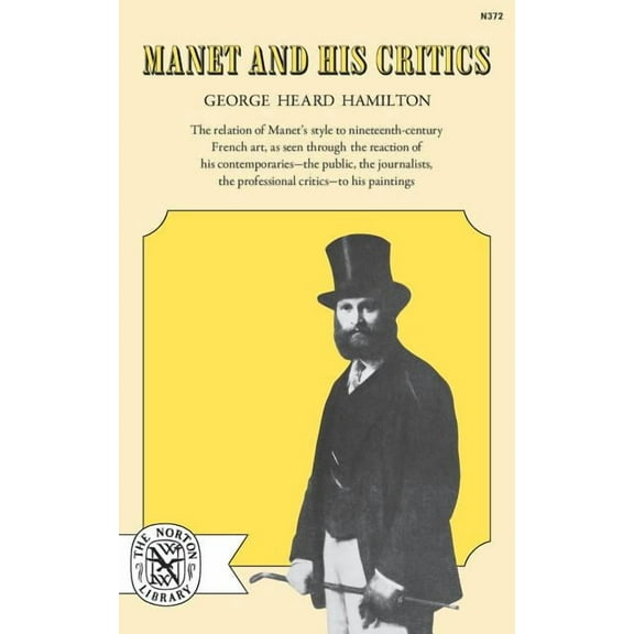 Manet and His Critics, (Paperback)