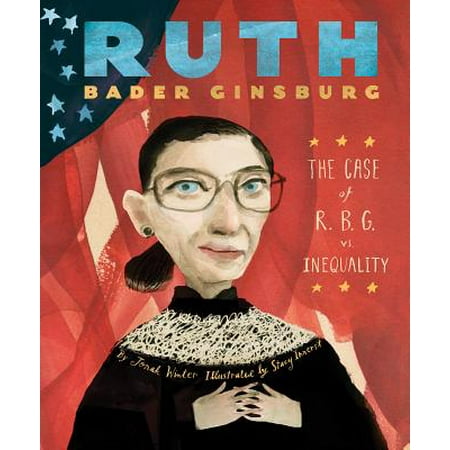 Pattern Hardcover Case - Ruth Bader Ginsburg: The Case of R.B.G. vs. Inequality (Hardcover)