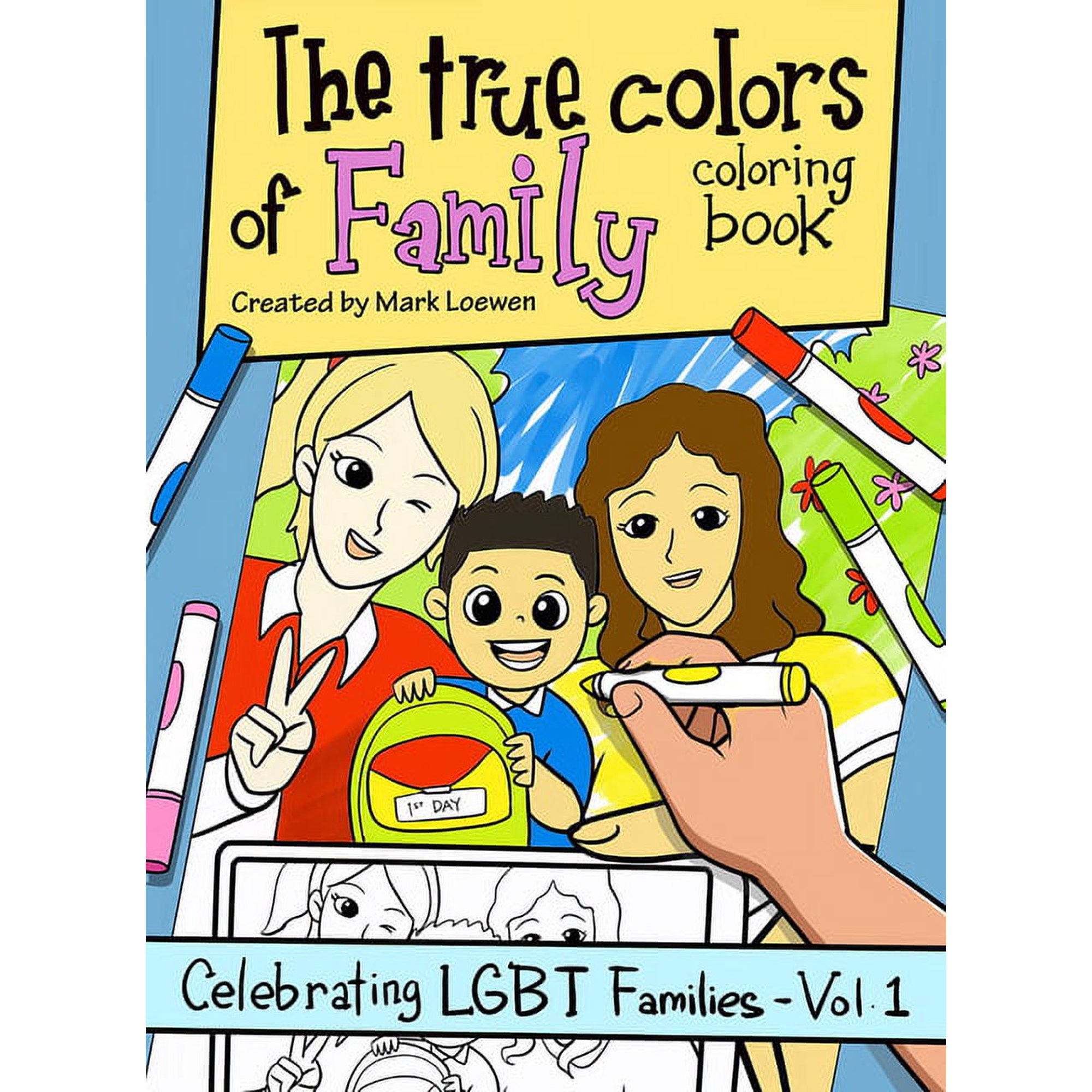 Celebrating Lgbt Families The True Colors of Family Coloring Book, (Paperback)
