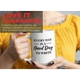 thumbnail image 7 of Writer Mug White 15oz - Everyday Is A Good Day To Write - Writing Journal Notebook Writing Personal, 7 of 7