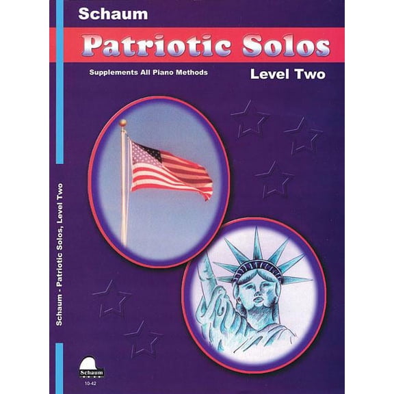 Patriotic Solos: Level 2 Upper Elementary (Paperback) by Wesley Schaum