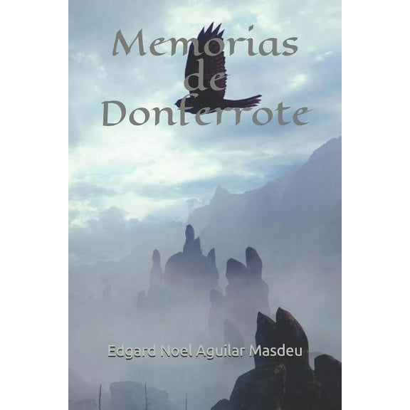 Memorias de Donferrote (Paperback)