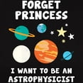 thumbnail image 3 of CafePress - Forget Princess I Want To Be An Astrophysicist, Fo - Women's Traditional Fit Dark T-Shirt, 3 of 4
