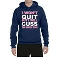 thumbnail image 2 of Wild Bobby I Won't Quit but I Will Cuss the Whole Time Gym/Workout Unisex Graphic Hoodie Sweatshirt, Navy, Medium, 2 of 5