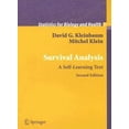 thumbnail image 1 of Pre-Owned Survival Analysis: A Self-Learning Text (Statistics for Biology and Health) (Hardcover) 0387239189 9780387239187, 1 of 1