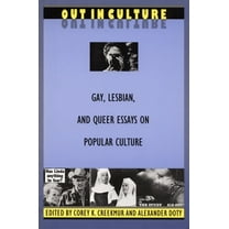 Series Q Out in Culture: Gay, Lesbian and Queer Essays on Popular Culture, (Paperback)