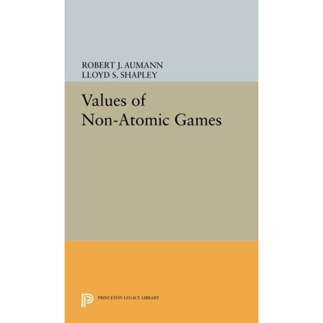 Values of Non-Atomic Games (Princeton Legacy Library)