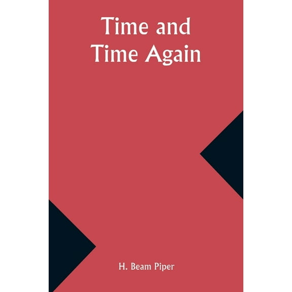 Time and Time Again, (Paperback)