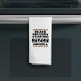 thumbnail image 4 of ThisWear Civil Rights Movement Towel Black History Started Before America Kitchen Towel White, 4 of 5