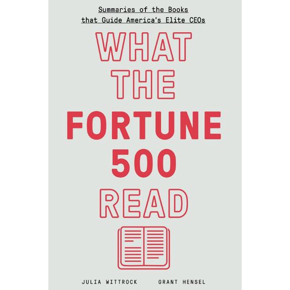 What the Fortune 500 Read, (Paperback)