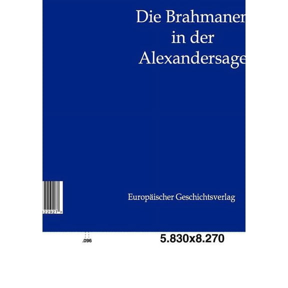 Die Brahmanen in Der Alexandersage (Paperback)