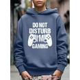 thumbnail image 3 of "Do Not Disturb I'm Gaming" Print Hoodie For Kids, Stylish Hooded Long Sleeve Top, Boy's Clothes, As Gift Size:5T-14Y, 3 of 8