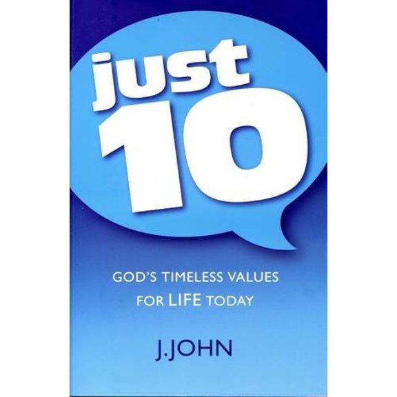 Pre-Owned Just10: God's Timeless Values for Life Today (Paperback) 0957389094 9780957389090