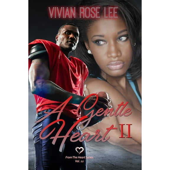 Heart: A Gentle Heart II #12 (Paperback)