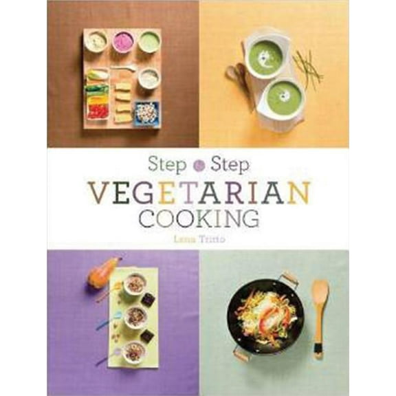 Vegetarian Cooking Step by Step (Paperback)