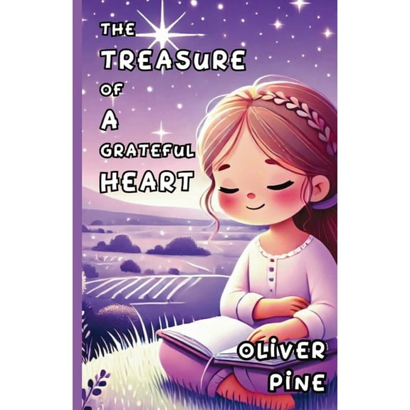 The Treasure of a Grateful Heart, (Paperback)
