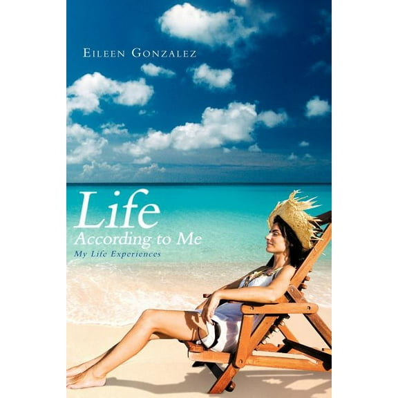Life According to Me: My Life Experiences (Paperback)