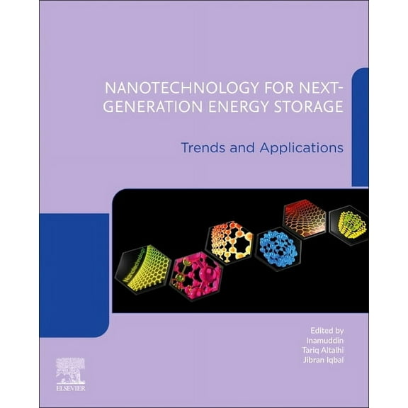 Nanotechnology for Next-Generation Energy Storage: Trends and Applications, (Paperback)