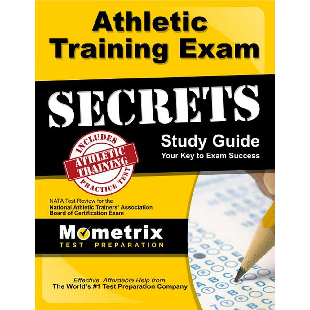 Athletic Training Exam Secrets Study Guide Nata Test Review for the